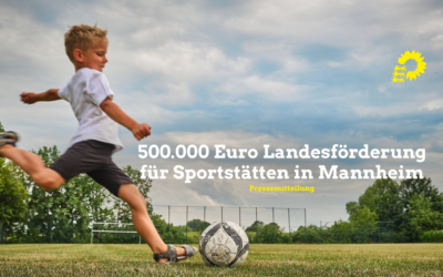 Elke Zimmer MdL: „Über 500.000 Euro Landesförderung für unsere Sportstätten in Mannheim.“