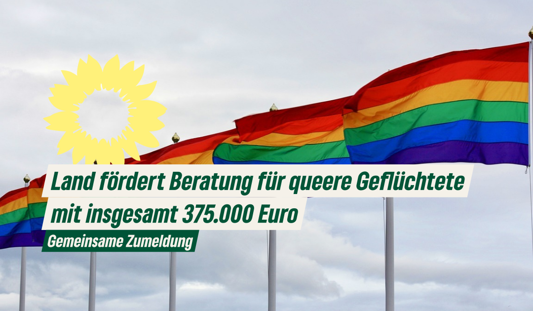 Gemeinsame Zumeldung: Land fördert Beratung für queere Geflüchtete mit insgesamt 375.000 Euro