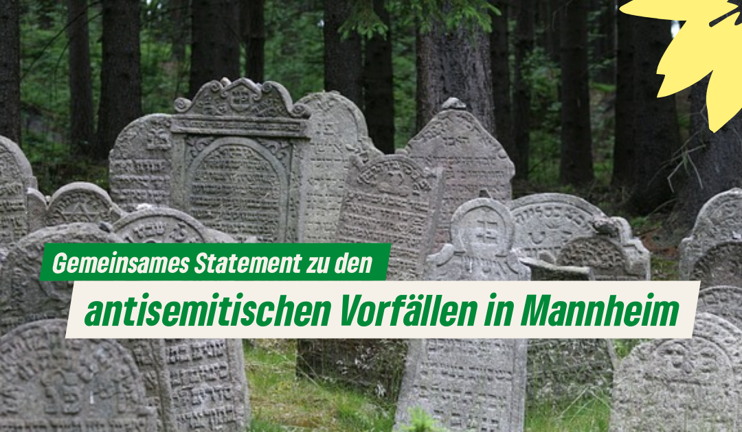 Gemeinsames Statement zu den antisemitischen Vorfällen in Mannheim