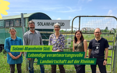 Solawi: Lebendige und verantwortungsvolle Landwirtschaft